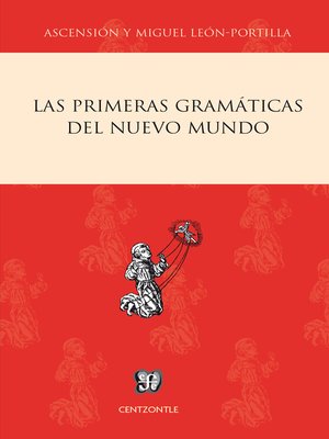 cover image of Las primeras gramáticas del Nuevo Mundo